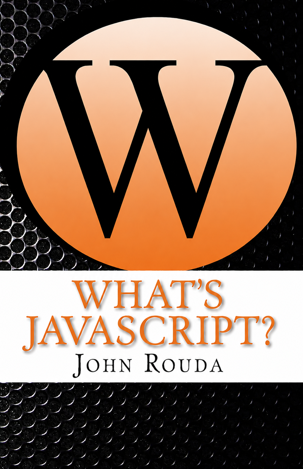 What's JavaScript?